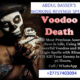 How to Cast a Revenge Death Spell That Works +27717403094